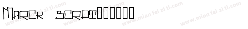 Marck scrpt字体转换